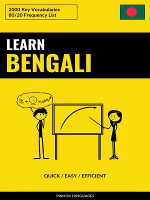 cover image of Learn Bengali--Quick / Easy / Efficient